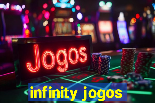 infinity jogos